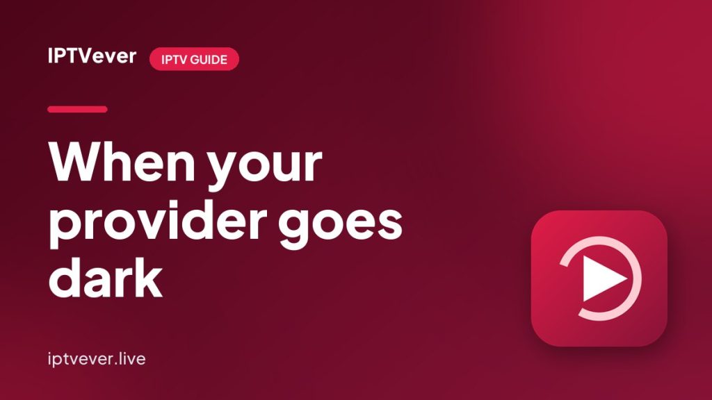 When an IPTV Provider Shuts Down: The Warning Signs and the Morning After